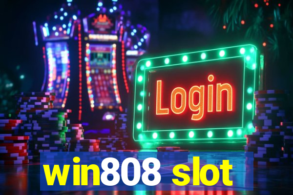 win808 slot